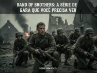 Band Of Brothers: a Série de Guerra Que Você Precisa Ver